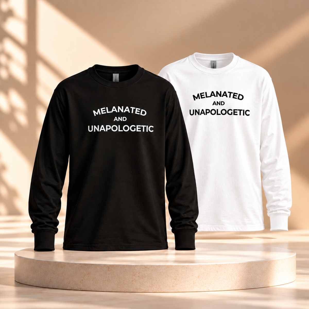 Melanated AND Unapologetic| Long Sleeve