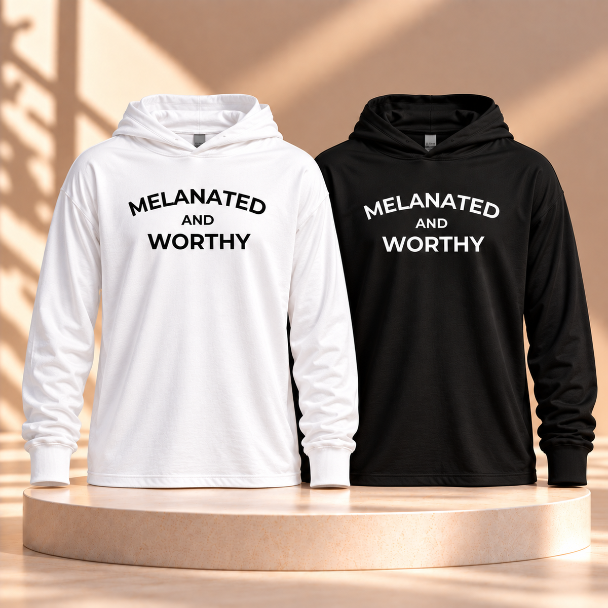 Melanated AND Worthy| Hooded Long Sleeve