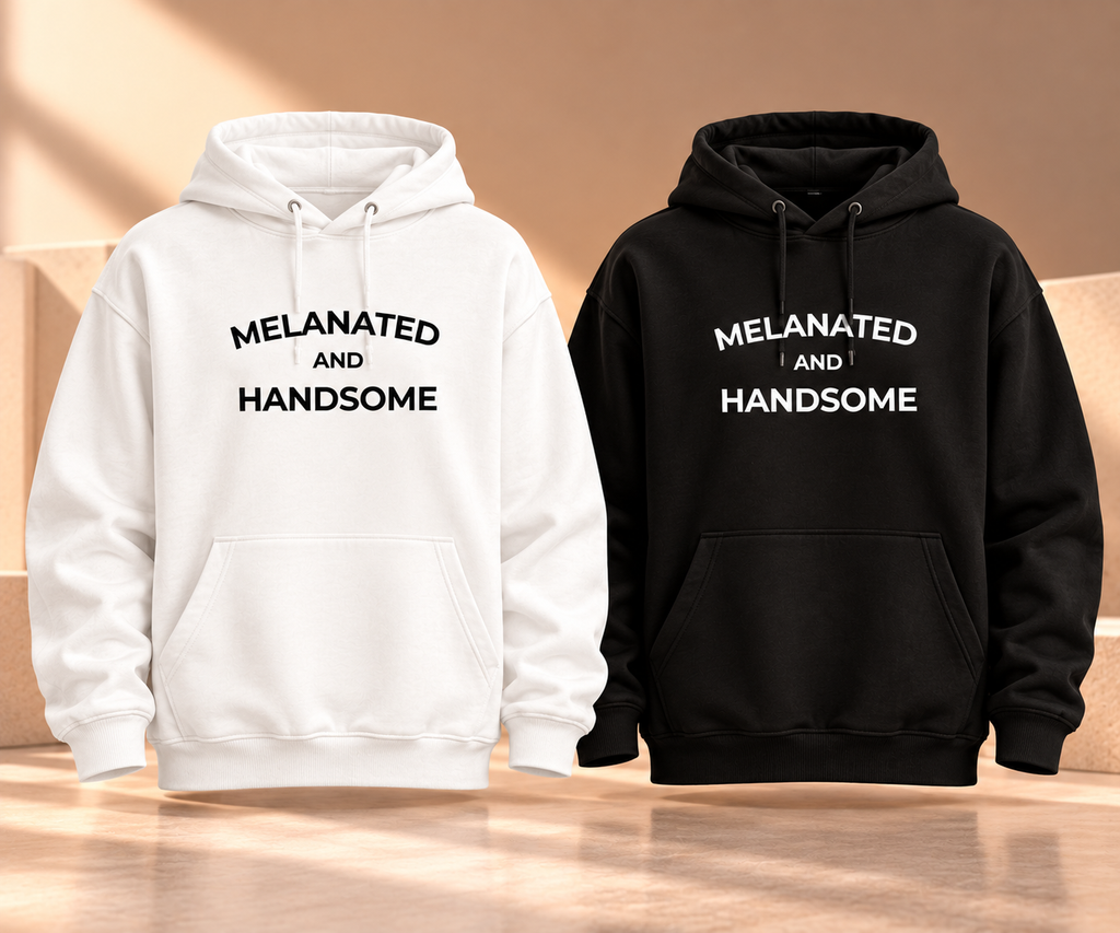 Melanated AND Handsome| Hoodie