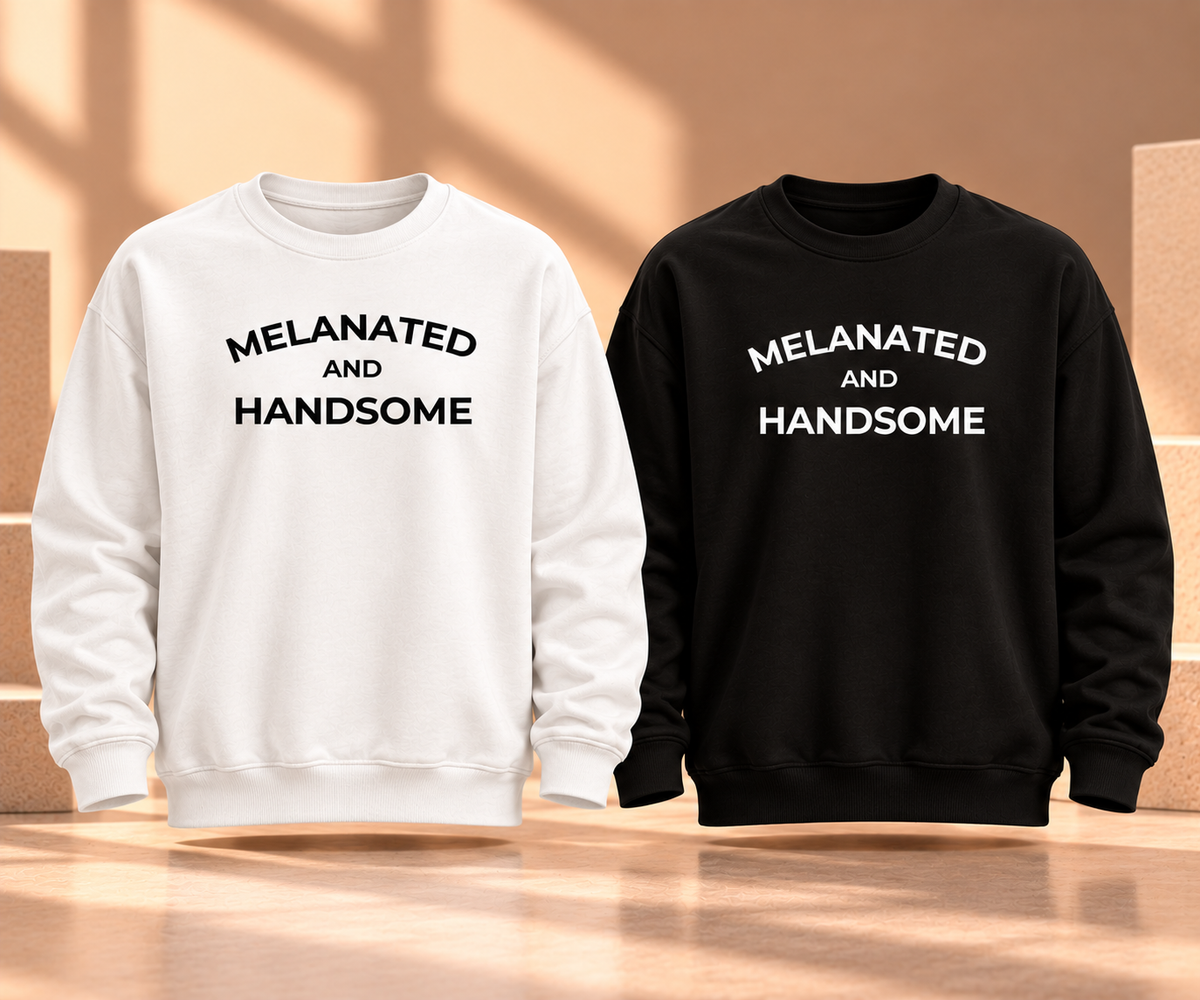 Melanated AND Handsome| Crewneck